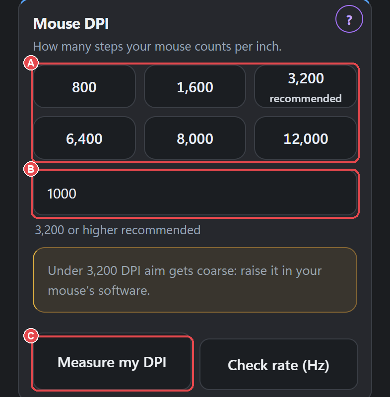 Mouse DPI card: (A) DPI presets, (B) the any-number field, (C) Measure my DPI.