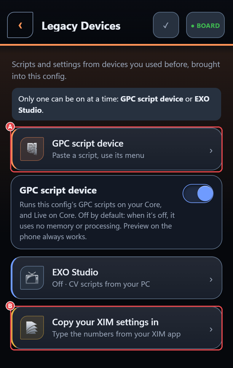 Legacy Devices: (A) GPC script device door, (B) Copy your XIM settings in door.