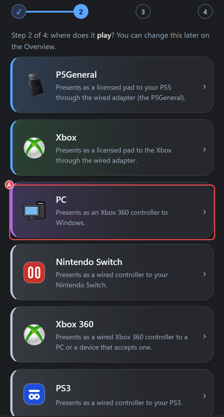 Where-does-it-play list (new config, step 2): (A) the PC option.