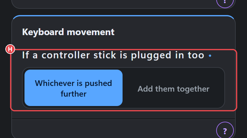 Keyboard movement: (H) If a controller stick is plugged in too.